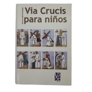 VÍA CRUCIS PARA NIÑOS