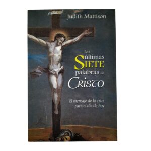 ÚLTIMAS SIETE PALABRAS DE CRISTO